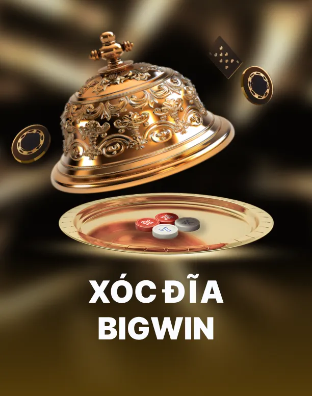 Xóc Đĩa BigWin